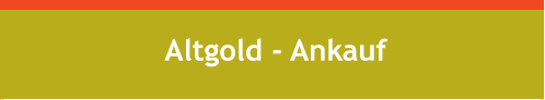 Altgold - Ankauf