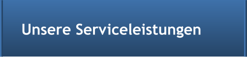 Unsere Serviceleistungen