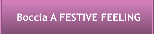 Boccia A FESTIVE FEELING